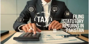 Essential Steps of Filing Statutory Returns in Pakistan